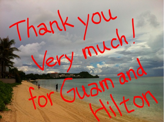 Thank you very much! for Guam and Hilton.